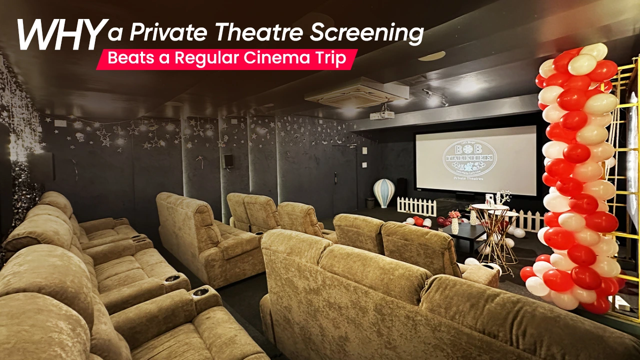 Exclusive Private Theatre Screening with Premium Comfort and Personalized Experience